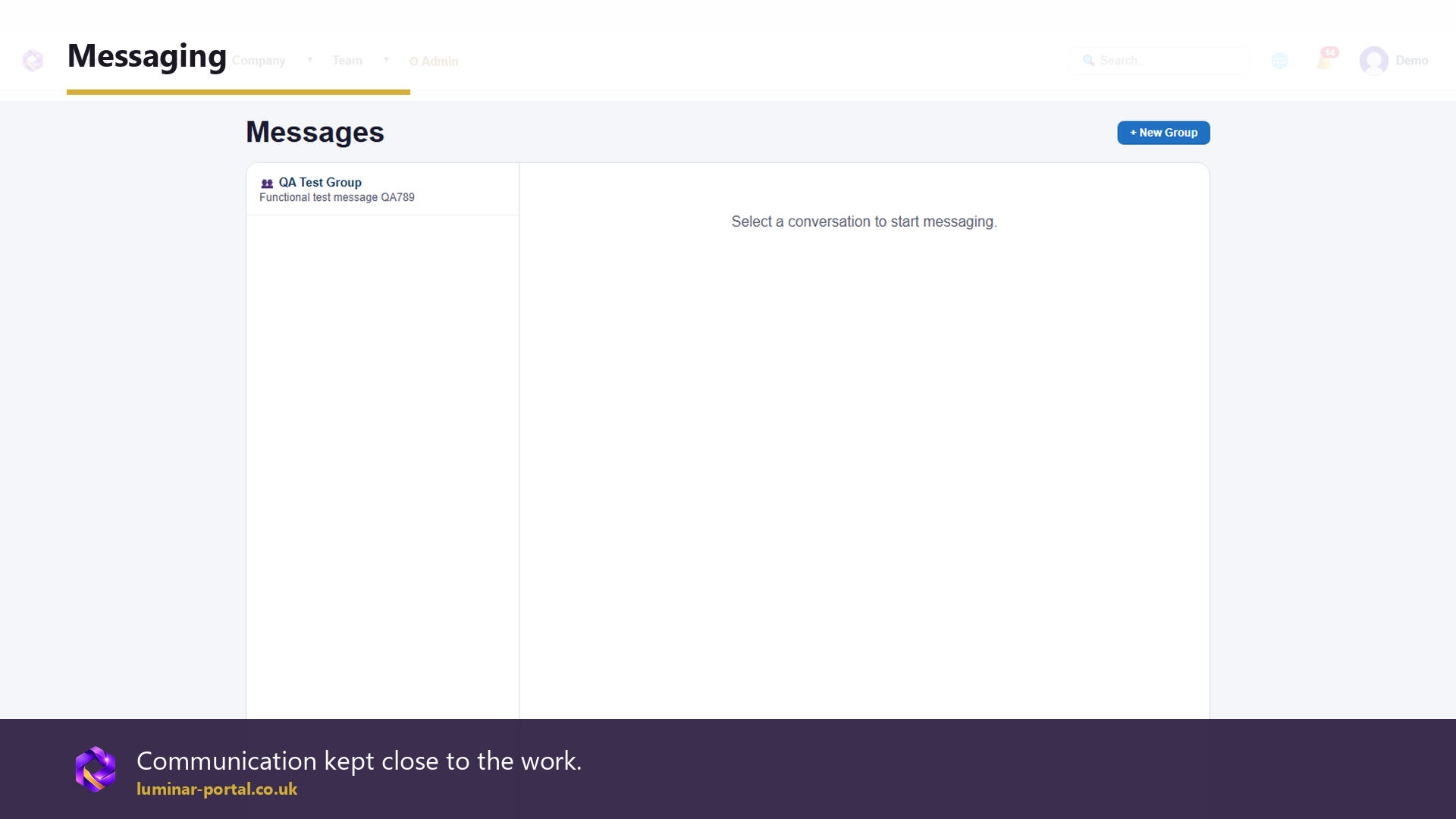 Messaging keeps communication close to the work.