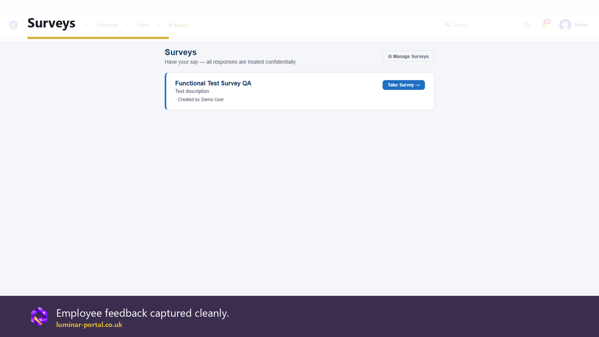 Surveys capture employee feedback cleanly.